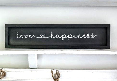 "Love & Happiness" Sign - Castle Home Interiors